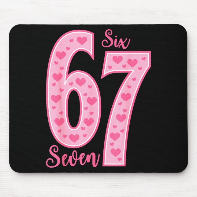 Mousepad 67 Meme Seis Sete Dias dos Namorados  (Frente)