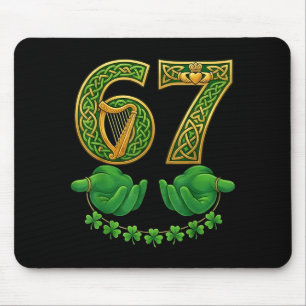Mousepad 67 Meme Shamrocks Seis Sete Shamrocks 6-7 St Patri