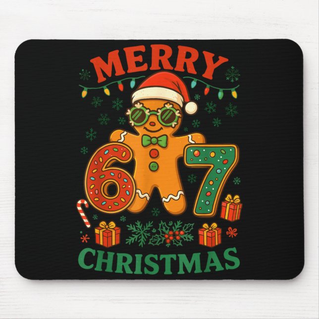 Mousepad 67 Meme Six Seven 6 7 Meme Funny Christmas Gingerb (Frente)