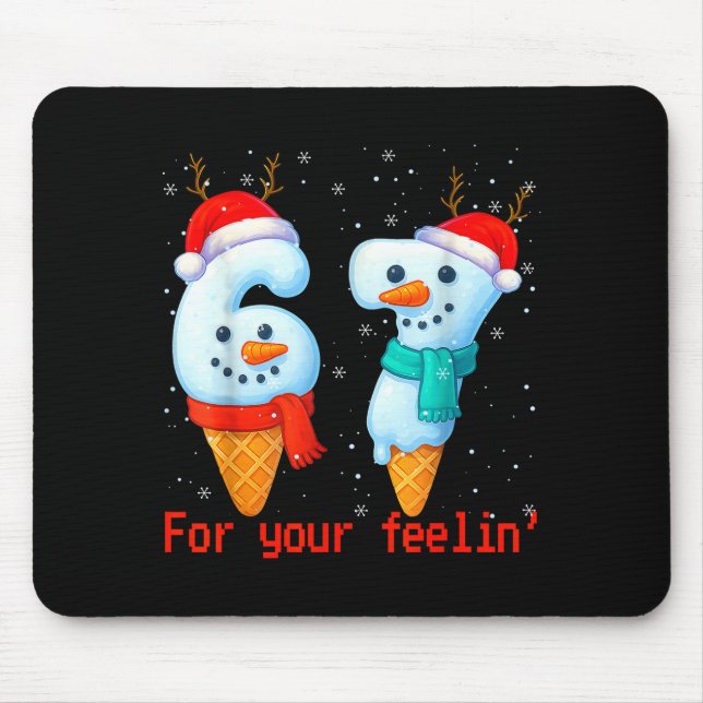 Mousepad 67 Seis Sete Para o Seu Meme de Natal Crianças  (Frente)