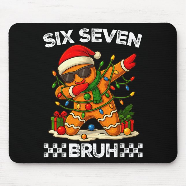 Mousepad 67 Six Seven Bruh Funny Christmas Dabbing Gingerbr (Frente)