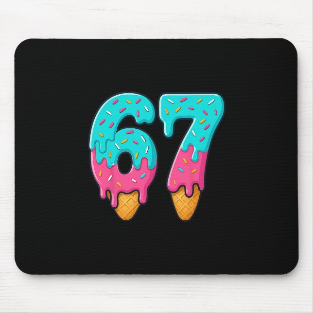 Mousepad 67 Sorvete Drip Meme Engraçado Six Seven Geração A (Frente)