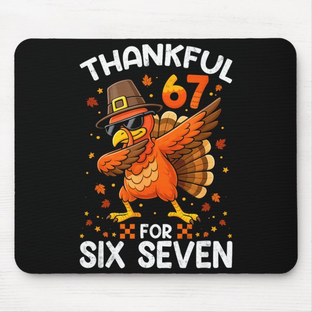 Mousepad 67 Thanksgiving Turkey Thankful For Six Seven 6 7  (Frente)