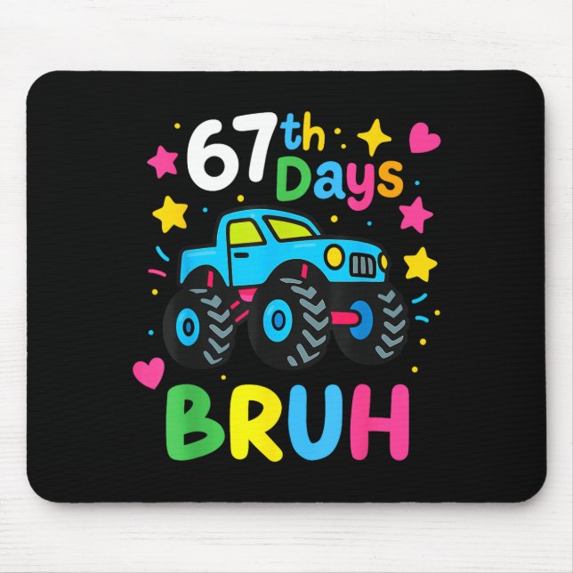 Mousepad 67th Day Of School Bruh Funny Meme 67 Monster Truc (Frente)