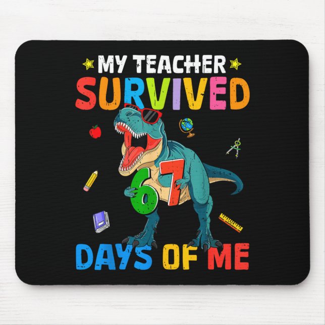 Mousepad 67th Day Of School My Teacher Survived 67 Days Boy (Frente)