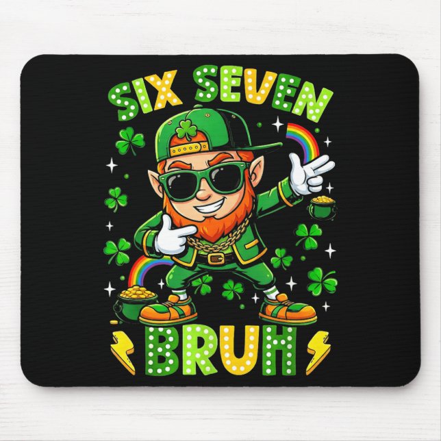 Mousepad 6 7 dia de sao patrício meme seis sete  (Frente)