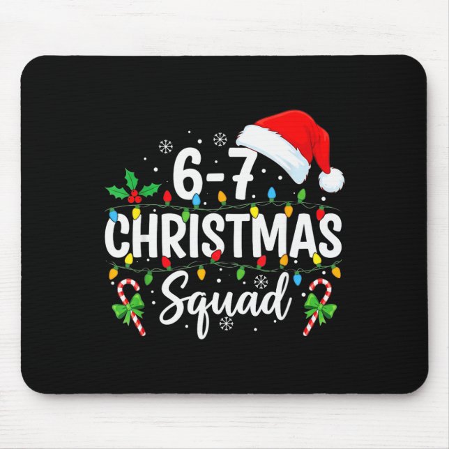 Mousepad 6-7 Equipe de Natal Divertido 67 Seis Sete Meme Na (Frente)