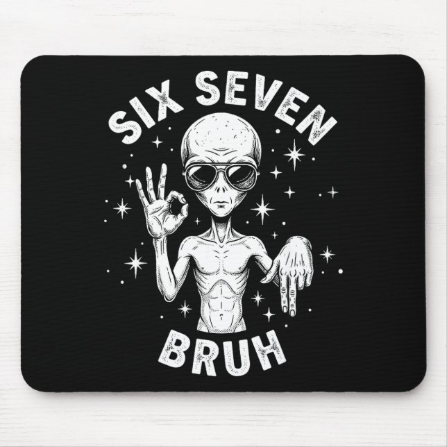Mousepad 6 7 Funny 67 Six Seven Alien Bruh Hand Boys Gen Al (Frente)