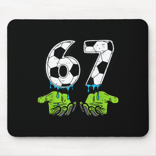 Mousepad 6 7 Meme Futebol Gotejamento Engraçado 67 Seis Set (Frente)
