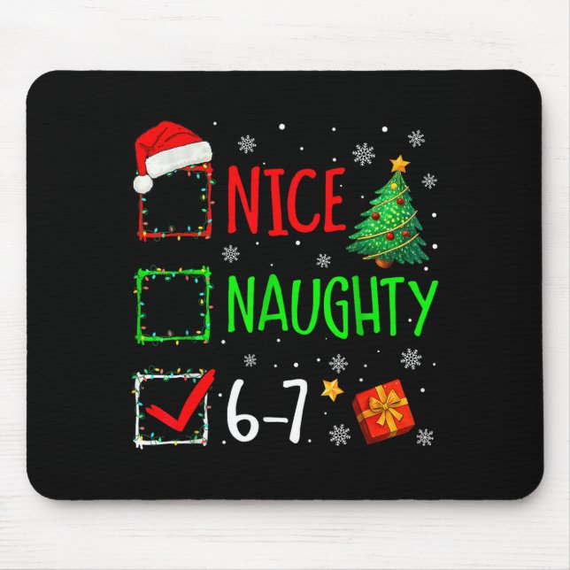 Mousepad 6-7 Meme Nice Naughty 67 Christmas Brain Rot Funny (Frente)