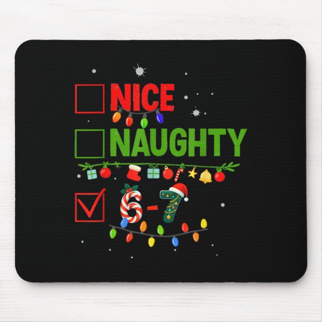 Mousepad 6-7 Meme Nice Naughty 67 Christmas Brain Rot Funny (Frente)
