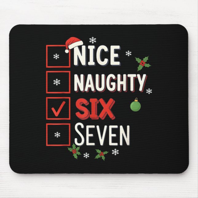Mousepad 6-7 Meme Nice Naughty 67 Christmas Brain Rot Funny (Frente)