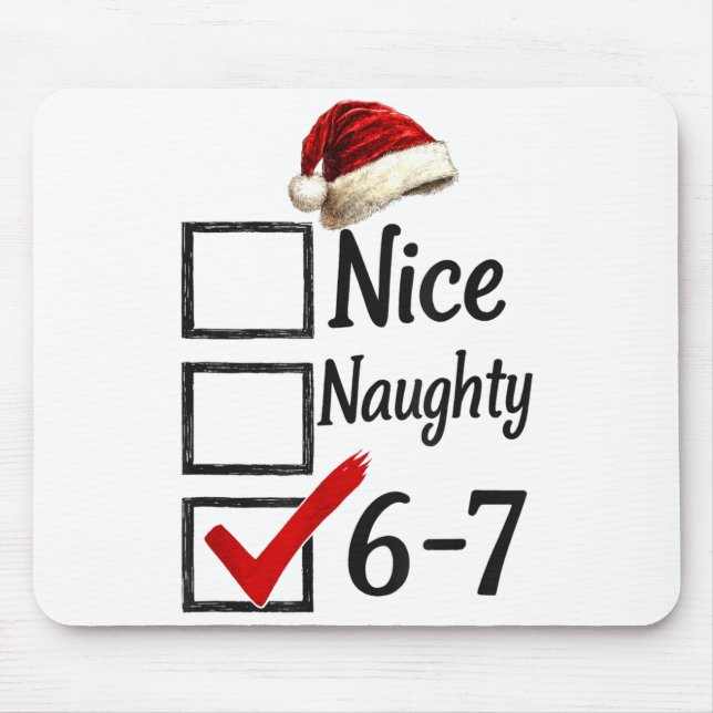 Mousepad 6-7 Meme Nice Naughty 67 Christmas Funny Brain Rot (Frente)