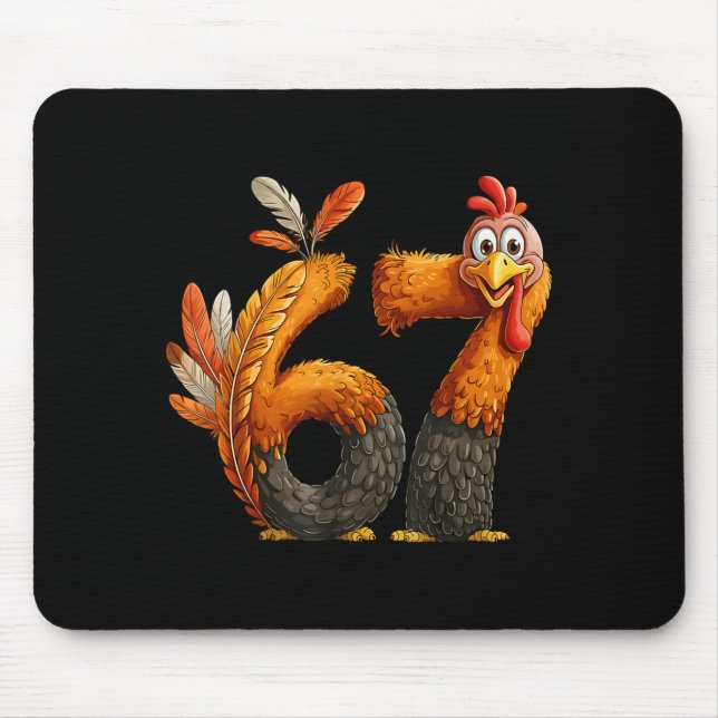 Mousepad 6 7 Thanksgiving Funny Turkey Thanksgiving 67 Men  (Frente)