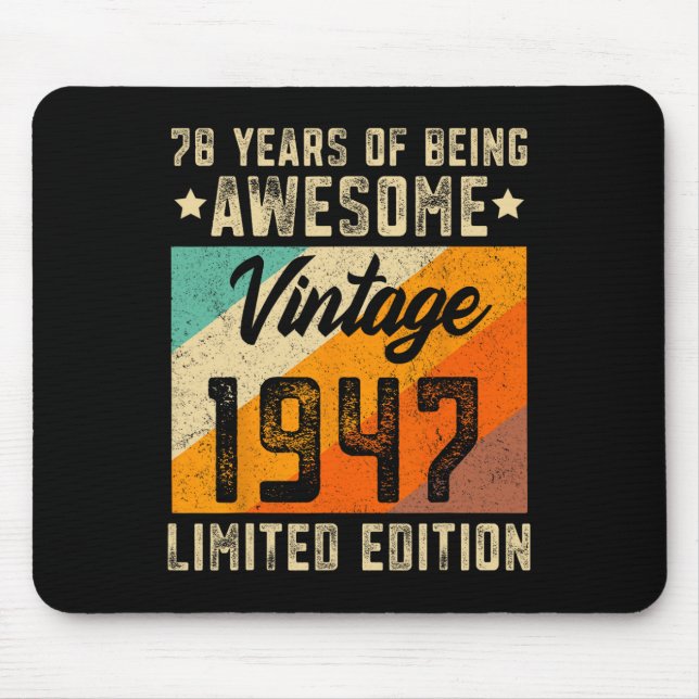 Mousepad 78. º Aniversário do Men 78 Anos Mulheres de 1947  (Frente)