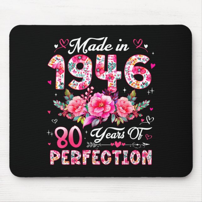 Mousepad 80 Year Old Made In 1946 Floral 80th Birthday Wome (Frente)