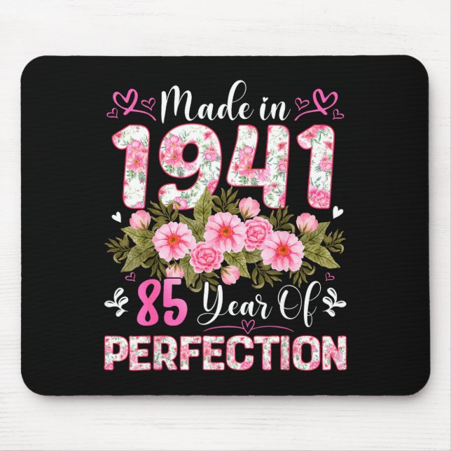 Mousepad 85 Year Old Made In 1941 Floral 85th Birthday Wome (Frente)