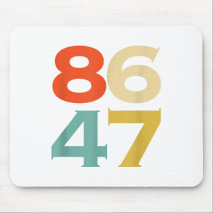 Mousepad 8647 Anti-Trump 86 47 Retro Impeach 47 Anti-Trump