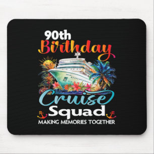 Mousepad 90 Birthday Cruise Squad Amigos Férias Familiares