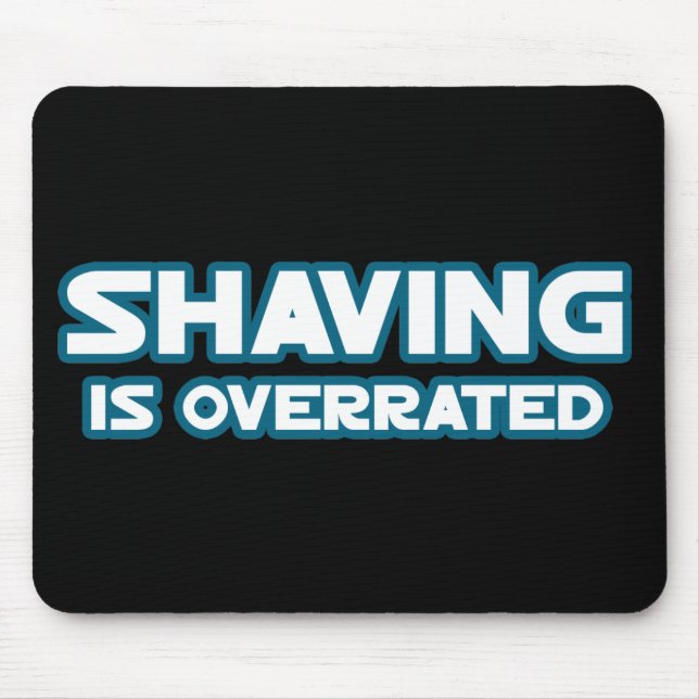 Mousepad A areia é superestimada, cresce o bigode (Frente)