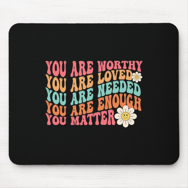 Mousepad A bondade do problema é ser gentil, a saúde mental (Frente)