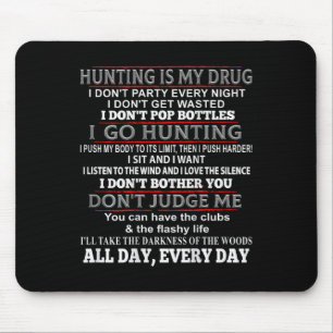 Mousepad A Caça É A Minha Caça A Veado De Drogas