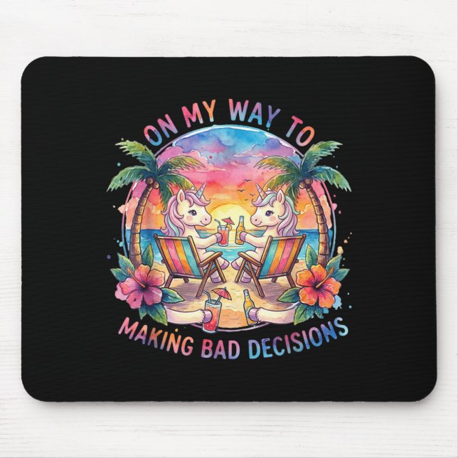 Mousepad A Caminho de Tomar Más Decisões (Frente)