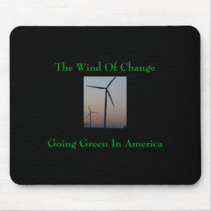 Mousepad A Camisa The Wind Of Change Go Green