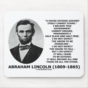 Mousepad A casa de Abraham Lincoln dividida não pode estar