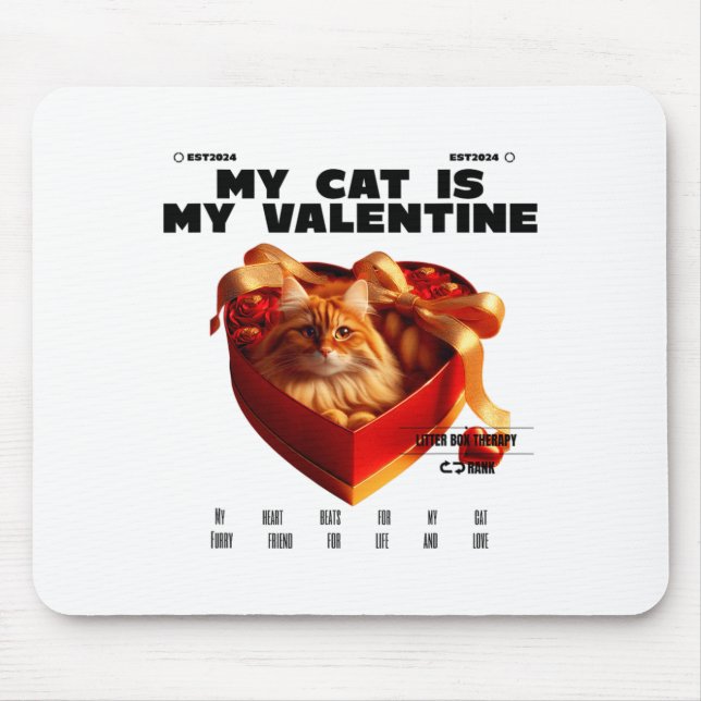 Mousepad A Cat In The Box Therapy Happy Valentine Day Funny (Frente)