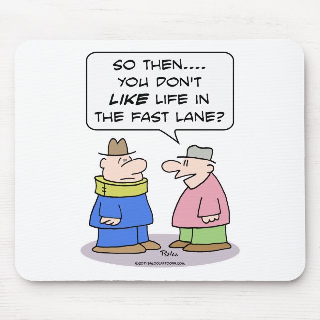 Mousepad a cinta de pescoço da faixa rápida da vida gosta (Frente)