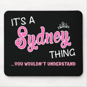 Mousepad A coisa da Sydney que você não entenderia