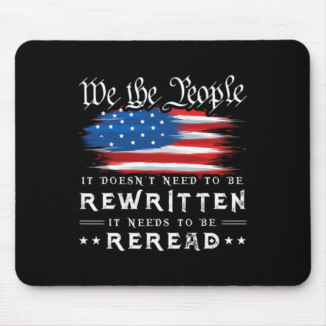 Mousepad A Constituição Da Bandeira Dos Eua Tem De Ser Reno (Frente)