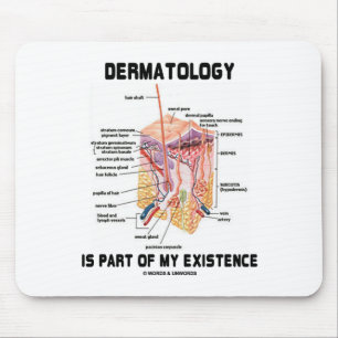 Mousepad A dermatologia é parte de minha existência (as