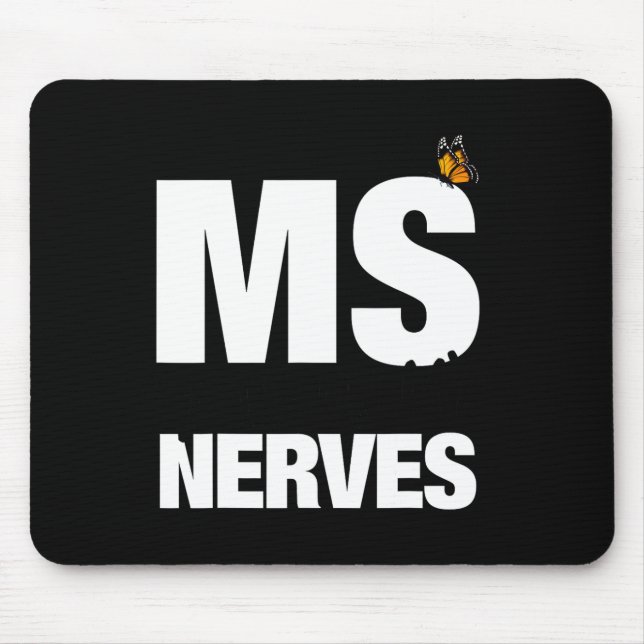 Mousepad A Esclerose Envolve-Se Nos Meus Nervos E A Sensibi (Frente)