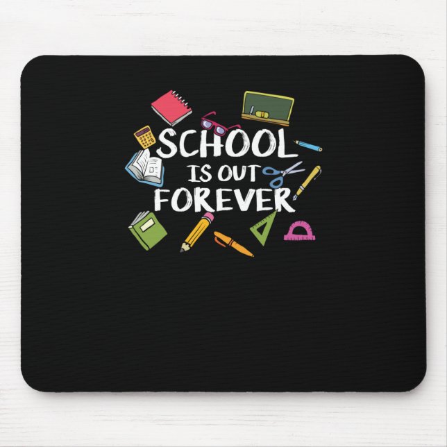 Mousepad A Escola Está Fora Para Sempre - Reforma Escolar (Frente)