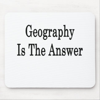 Mousepad A geografia é a resposta