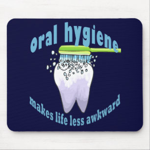 Mousepad A higiene oral faz a vida menos inábil