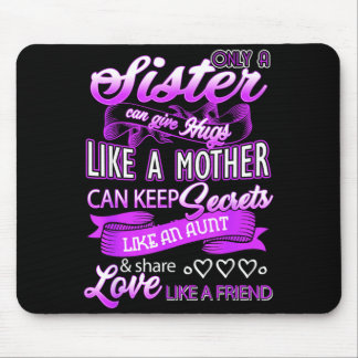 Mousepad A irmã pode dar abraços como uma mãe feliz dia das