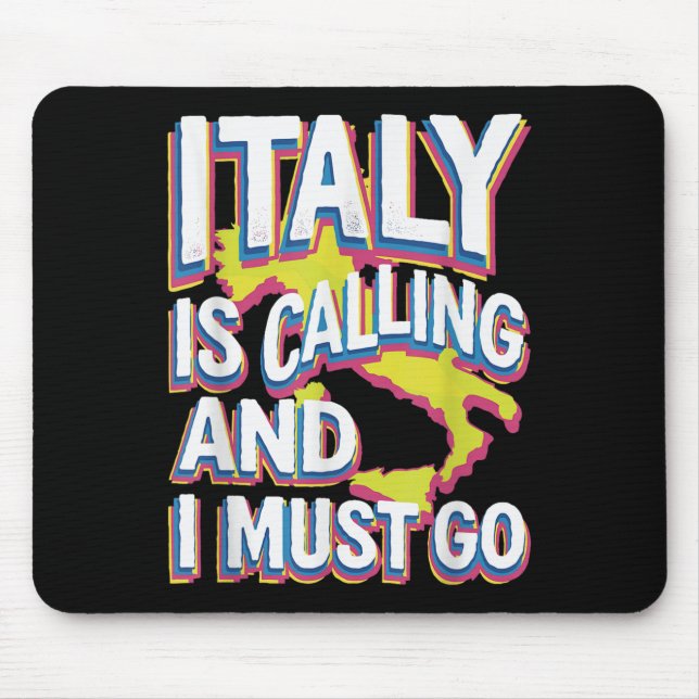 Mousepad A Itália Está Chamando Viagem Art (Frente)