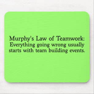 Mousepad A lei de Murphy para trabalhos em equipe