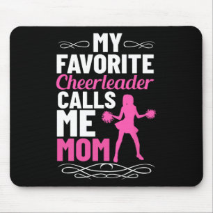 Mousepad A líder de torcida favorita me chama de mãe Cheerl
