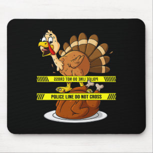 Mousepad A Linha De Ação De Graças Da Turquia Não Atravessa