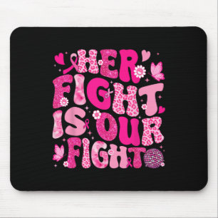 Mousepad A Luta Dela É O Nosso Cancer De Fita Rosa A