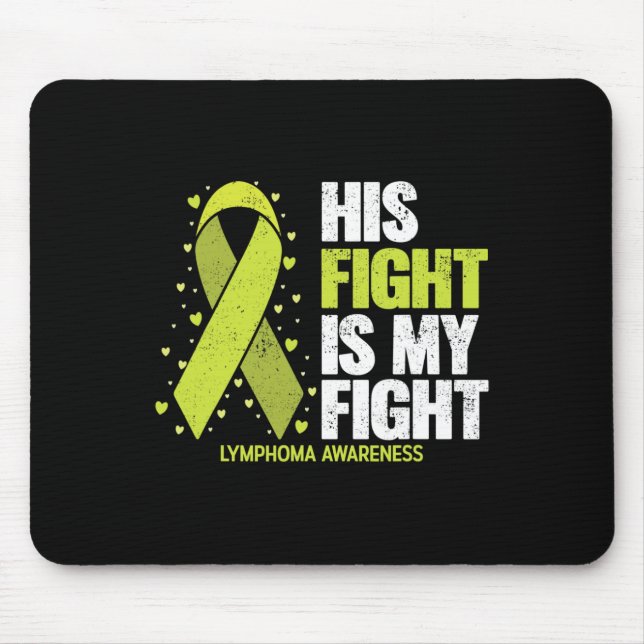 Mousepad A Luta Dele é Minha Luta Conscientização sobre Cân (Frente)