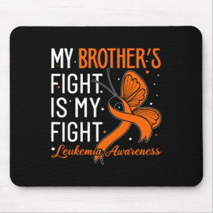 Mousepad A Luta Do Irmão É A Minha Luta Contra A Leucemia S