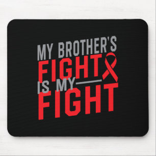 Mousepad A Luta do Meu Irmão é Minha Luta Conscientização d