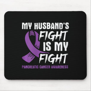 Mousepad A Luta do Meu Marido É O Meu Câncer de pâncreas De