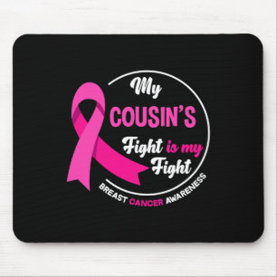Mousepad A Luta do meu primo é o meu Cancer da mama