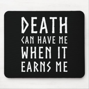 Mousepad A Morte Pode Ter-Me Quando Me Ganhar Um Vídeo Fant